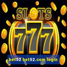 bet52 bet52.com login